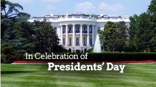 In Celebration of Presidents Day
